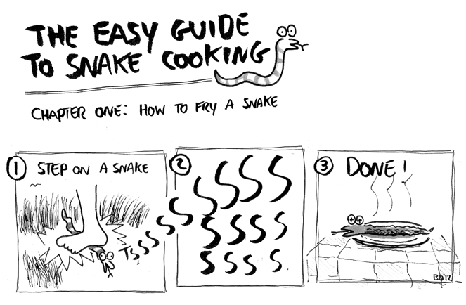 Shake a snake. If it rattles, it’s ripe… How to fry a snake